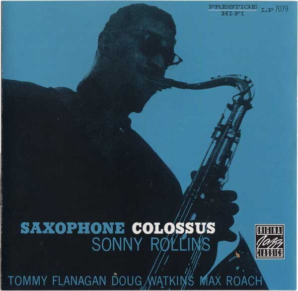 Saxophone Colossus / Sonny Rollins